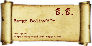 Bergh Bolivár névjegykártya